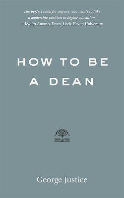 How to Be a Dean book