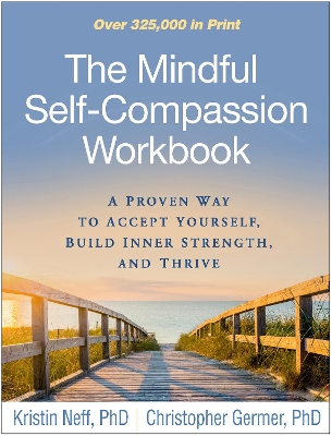Mindful Self-Compassion Workbook by Kristin Neff
