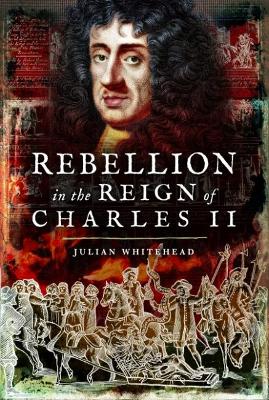 Rebellion in the Reign of Charles II book