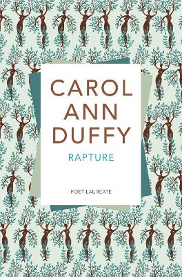 Rapture by Carol Ann Duffy