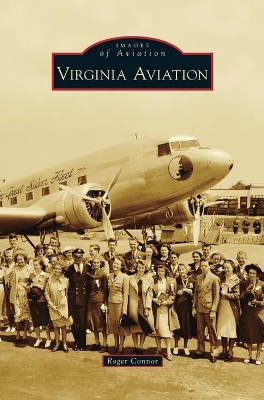 Virginia Aviation by Roger Connor