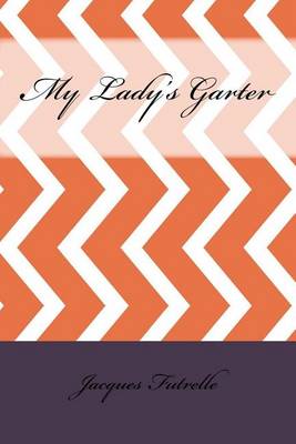 My Lady's Garter book