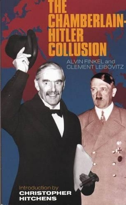 Chamberlain-Hitler Collusion book