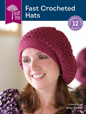 Craft Tree Fast Crochet Hats book