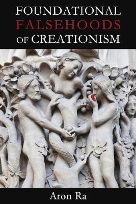 Foundational Falsehoods of Creationism book