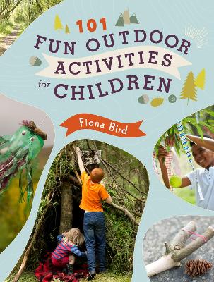 101 Fun Outdoor Activities for Children book