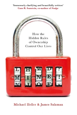 Mine!: How the Hidden Rules of Ownership Control Our Lives book