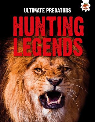 Ultimate Predators: Hunting Legends book