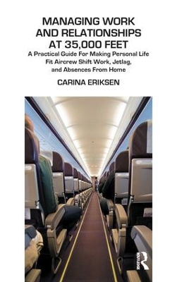 Managing Work and Relationships at 35,000 Feet book