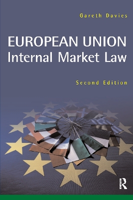 European Union Internal Market by Gareth Davies