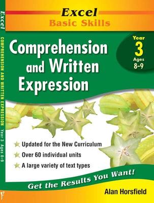 Excel Comprehension & Written Expression: Comprehension and Written Expression: Skillbuilder Year 3: Year 3 book