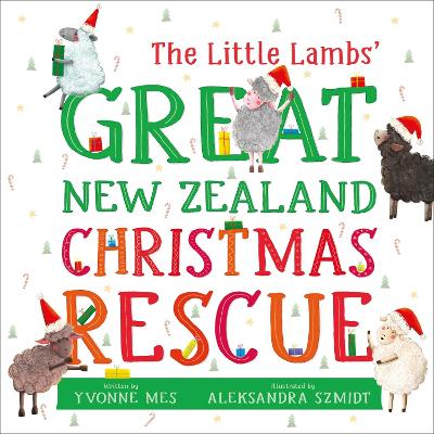 The Little Lambs' Great New Zealand Christmas Rescue book