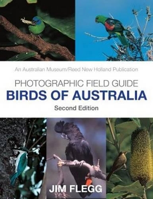 Photographic Field Guide: Birds of Australia book