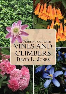 Starting Out with Vines and Climbers book