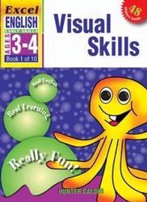 Visual Skills: Excel English Early Skills Ages 3-4: Book 1 of 10 book
