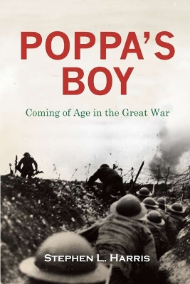 Pappa's Boy: Coming of Age in the Great War book