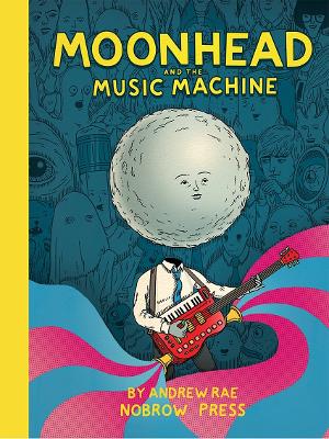 Moonhead and The Music Machine book