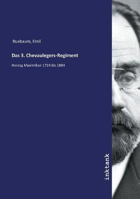 Das 3. Chevaulegers-Regiment book