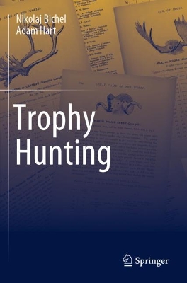 Trophy Hunting by Nikolaj Bichel