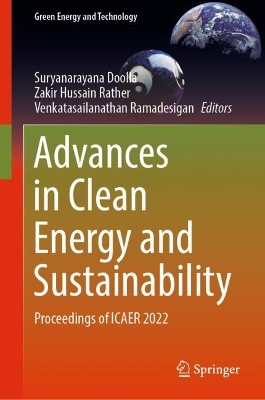 Advances in Clean Energy and Sustainability: Proceedings of ICAER 2022 book