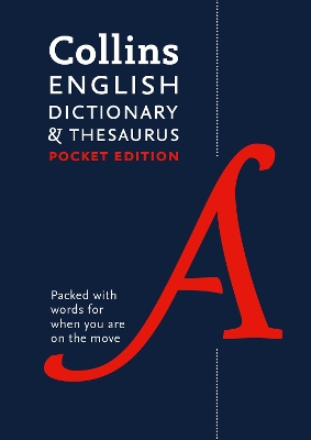 Collins English Dictionary and Thesaurus Pocket edition by Collins Dictionaries