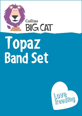 Topaz Band Set (Collins Big Cat Sets) by Collins Big Cat