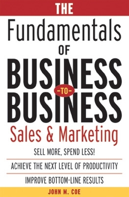 Fundamentals of Business-to-Business Sales & Marketing book