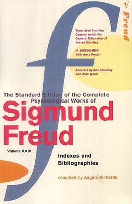 Complete Psychological Works Of Sigmund Freud, The Vol 24 by Sigmund Freud