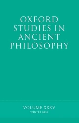 Oxford Studies in Ancient Philosophy XXXV by Brad Inwood