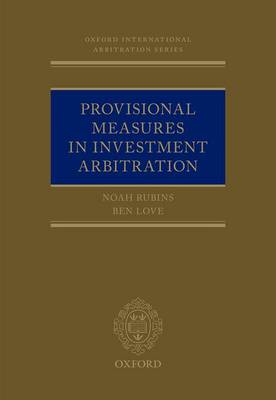 Provisional Measures in Investment Arbitration book