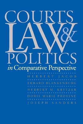 Courts, Law, and Politics in Comparative Perspective book