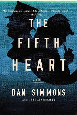 The The Fifth Heart by Dan Simmons