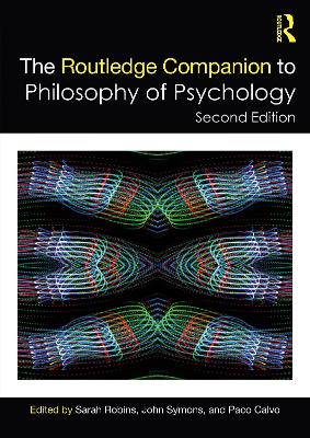 The Routledge Companion to Philosophy of Psychology book