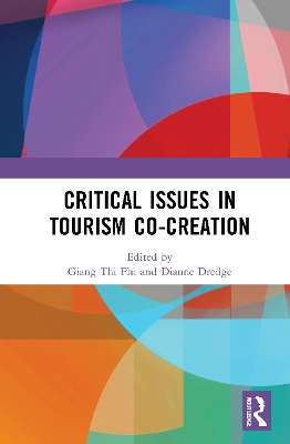 Critical Issues in Tourism Co-Creation by Giang Thi Phi