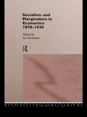 Socialism and Marginalism in Economics book