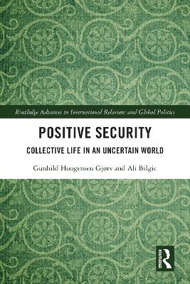 Positive Security by Gunhild Hoogensen Gjørv