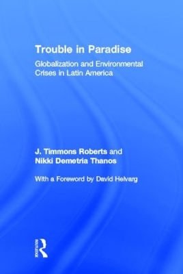 Trouble in Paradise by J. Timmons Roberts