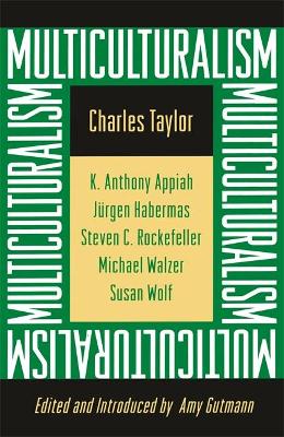 Multiculturalism by Charles Taylor