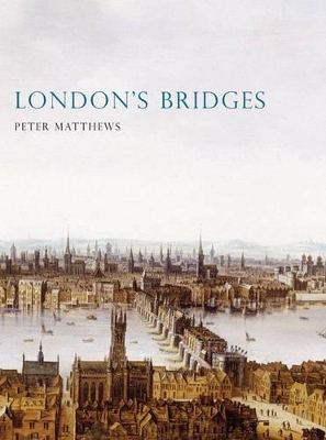 London's Bridges book