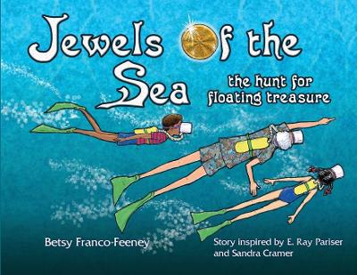 Jewels of the Sea: the hunt for floating treasure book