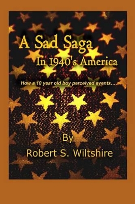 Sad Saga in 1940's America book