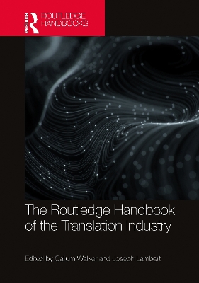 The Routledge Handbook of the Translation Industry book