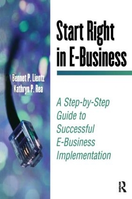 Start Right in E-Business by Bennet Lientz