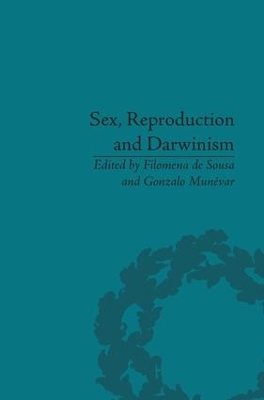 Sex, Reproduction and Darwinism by Filomena de Sousa
