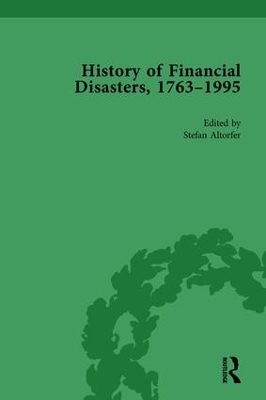 The History of Financial Disasters, 1763-1995 by Mark Duckenfield