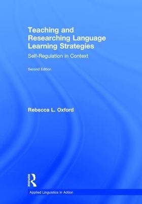 Teaching and Researching Language Learning Strategies by Rebecca L. Oxford