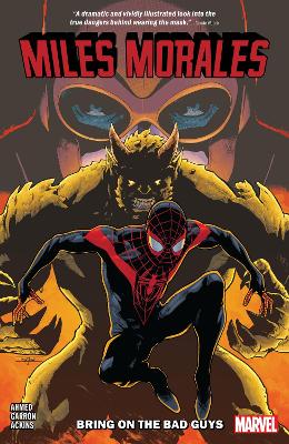 Miles Morales Vol. 2: Bring on the Bad Guys book