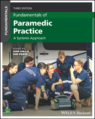 Fundamentals of Paramedic Practice: A Systems Approach book