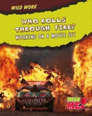 Who Rolls Through Fire? book