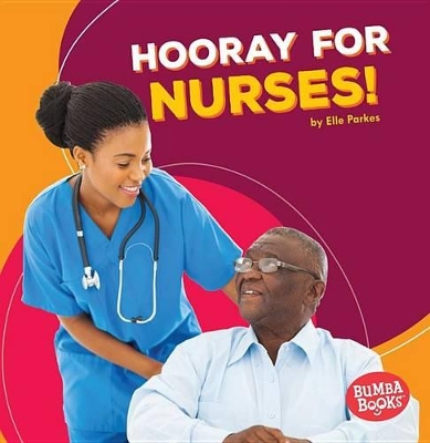 Hooray for Nurses! book